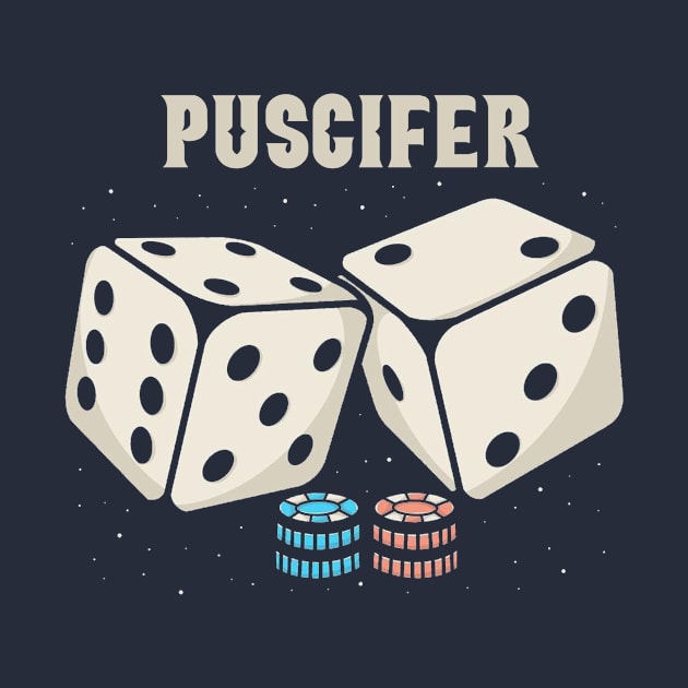 puscifer Dice by Hsamal Gibran