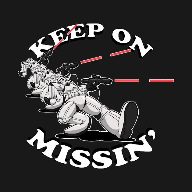 Keep on Missin' by yayzus