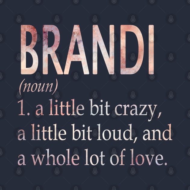 Brandi Girl Name Definition by ThanhNga