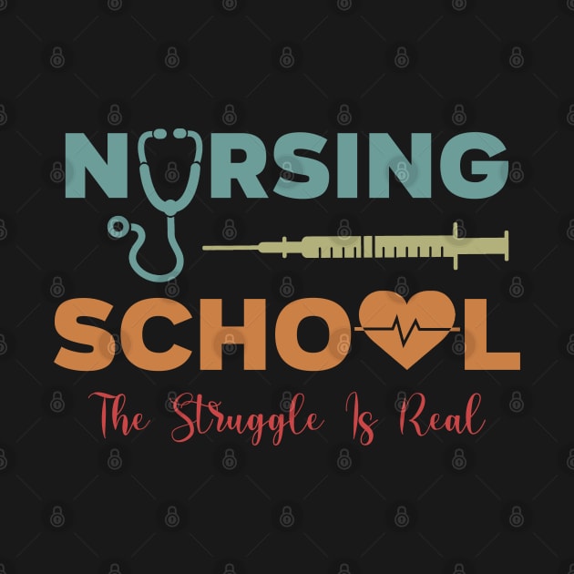 Struggle Nurse Quote For A Nursing Student Clinicals Lover by sBag-Designs