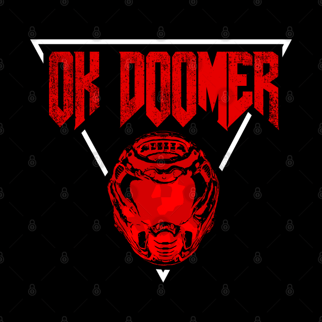 Ok Doomer by Trust-Top Turvy