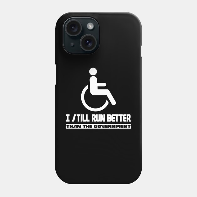 Wheelchair Disability Gift Funny Handicap Phone Case by Horisondesignz