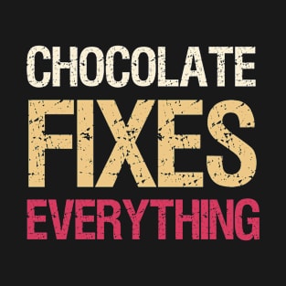 Chocolate Fixes Everything / Chocolate lover gift idea / Vintage T-Shirt