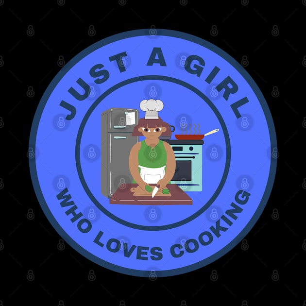 Just a girl who loves Cooking by InspiredCreative