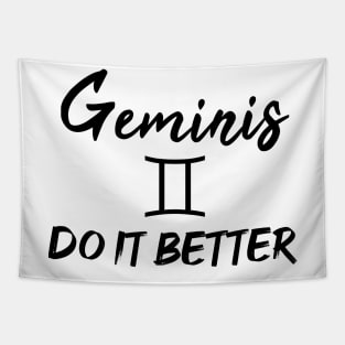 geminis do it better Tapestry