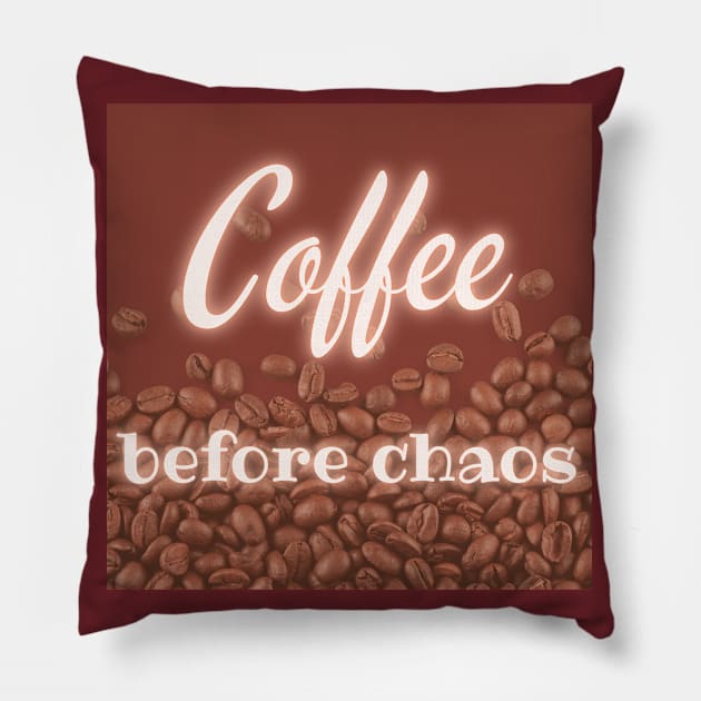 Coffee before chaos Pillow by Jane Winter