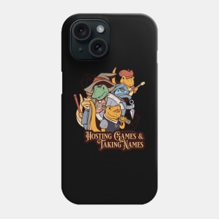 Hosting Games and Taking Names Phone Case