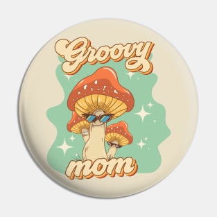 Groovy funny mushrooms psychedelic quote Groovy mom Pin