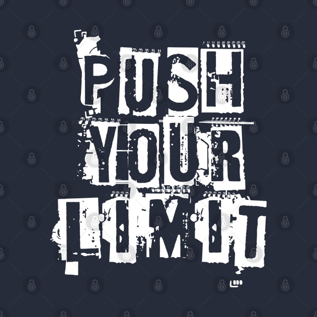 Push your limit (white) by Sinmara