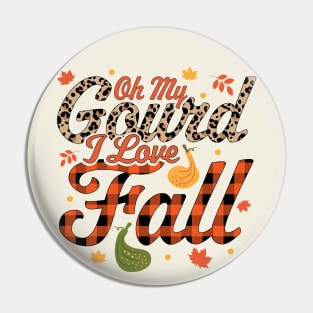 Oh My Gourd I Love Fall Plaid Leopard Print - Autumn Fall Pin