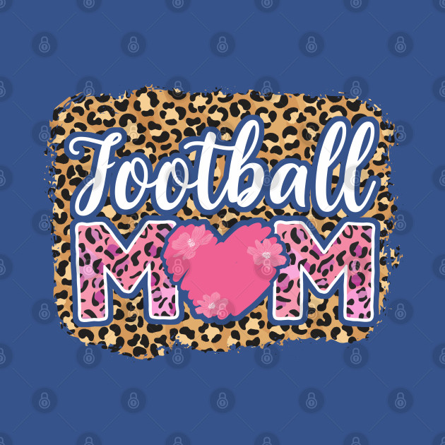 Discover Cute Football Mom Leopard - Football Mom - T-Shirt