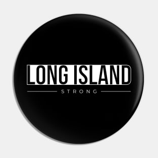 Long Island Strong (Dark Colors) Pin