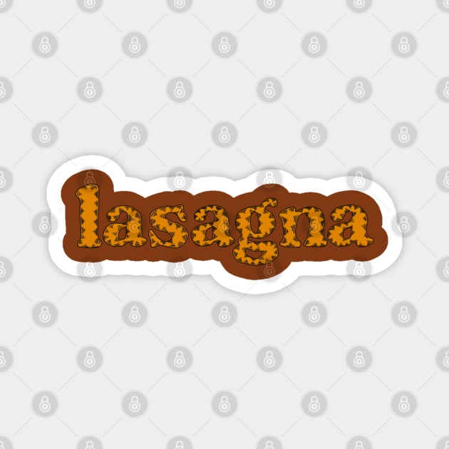 lasagna Magnet by goatwang