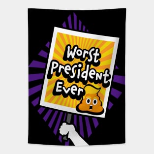 Trump is the Worst President Ever Tapestry