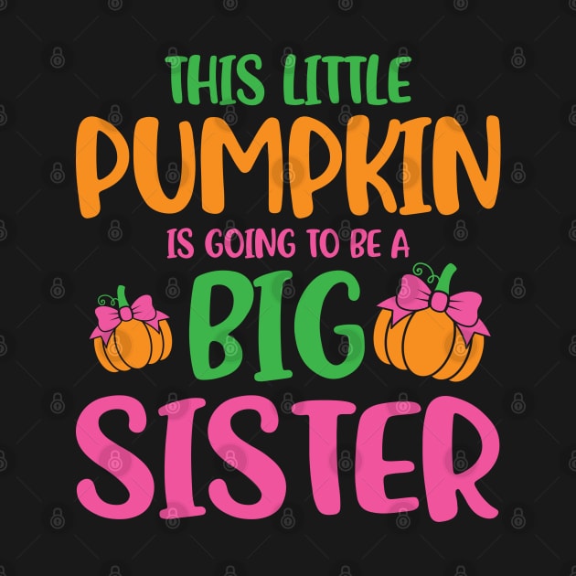 This Little Pumpkin Is Going To Be A Big Sister by Astramaze