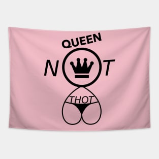 Queen Not THOT Tapestry