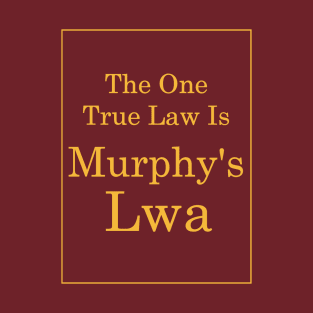 Murphy's Lwa (Gold Text) T-Shirt