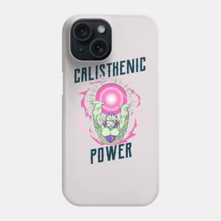 CALISTHENICS POWER - anime inspired design Phone Case