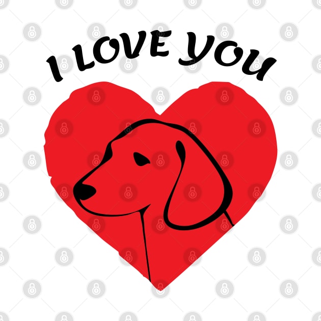 I Love You Dog in Heart gift by DJOU