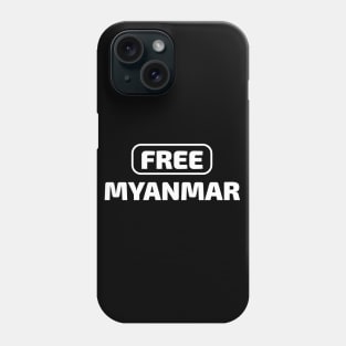 Free Myanmar Phone Case