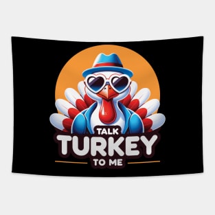 Talk turkey to me - Funny Thanksgiving gift Tapestry