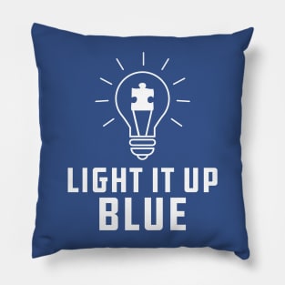 Autism - Light it up blue Pillow