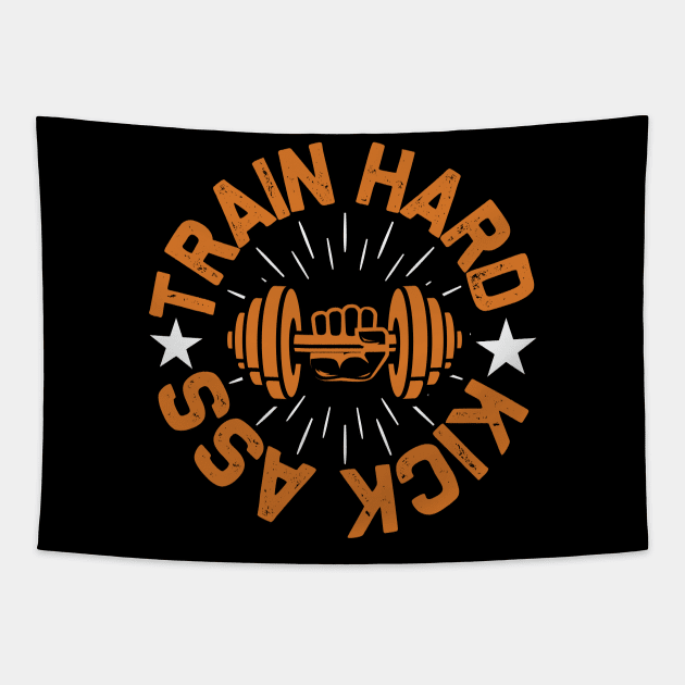 Train hard ass kick Tapestry by TS Studio