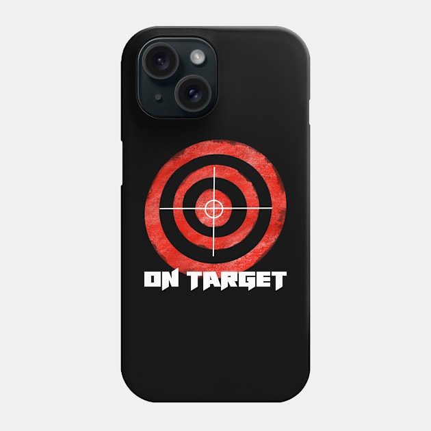 On Target Phone Case by RiyanRizqi