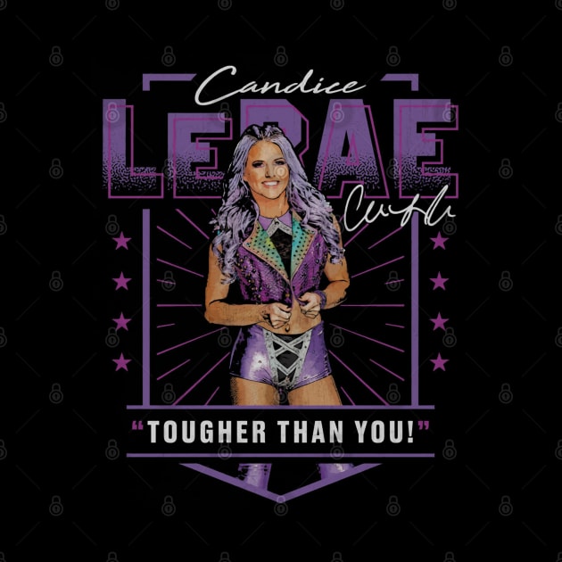 Candice LeRae Tougher Than You by MunMun_Design