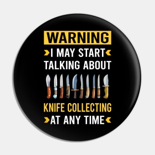 Warning Knife Collecting Knives Pin