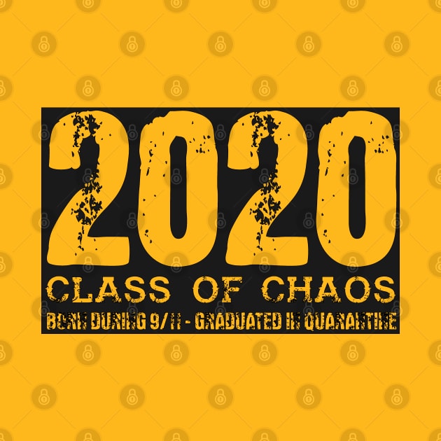 2020 Class Of Chaos by Indiecate