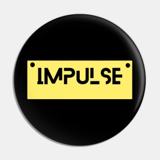 impulse Pin