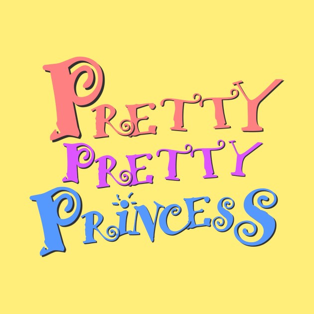 Pretty Pretty Princess by AlondraHanley