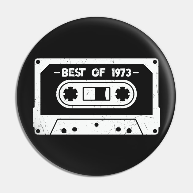 Best of 1973 Retro Cassette Tape 1973 Birthday Pin by SLAG_Creative