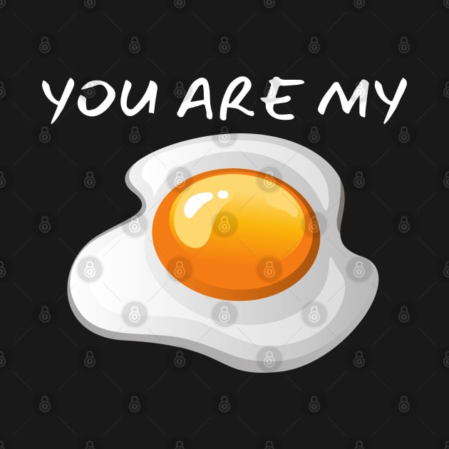 You Are My Eggs_(I Am Your Bacon) by leBoosh-Designs