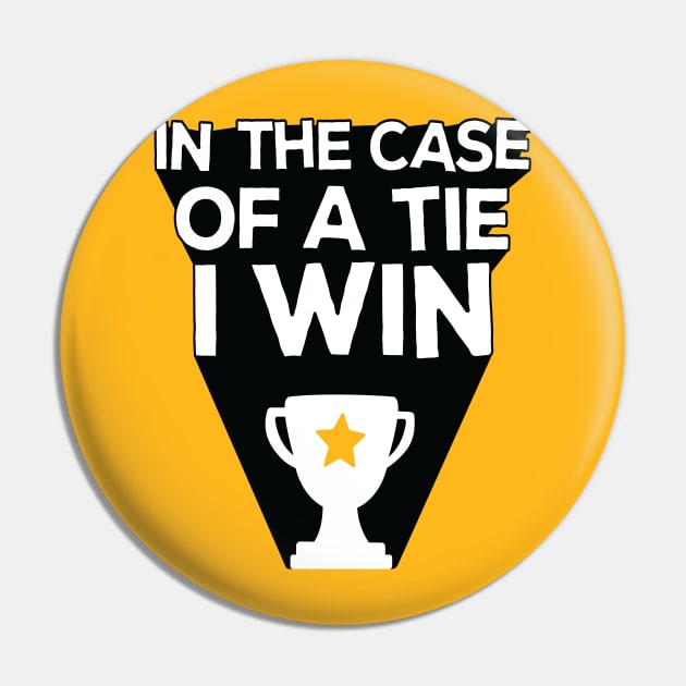 In the case of a tie... Pin by RollForTheWin