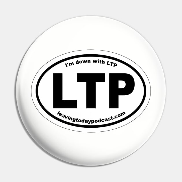 LTP Euro Pin by leavingtodaypodcast