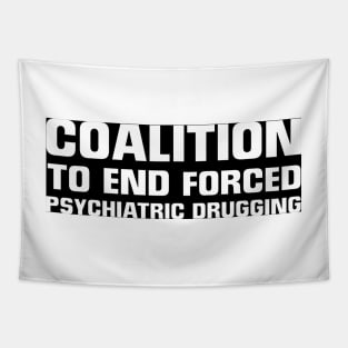 Coalition To End Forced Psychiatric Drugging Logo Tapestry