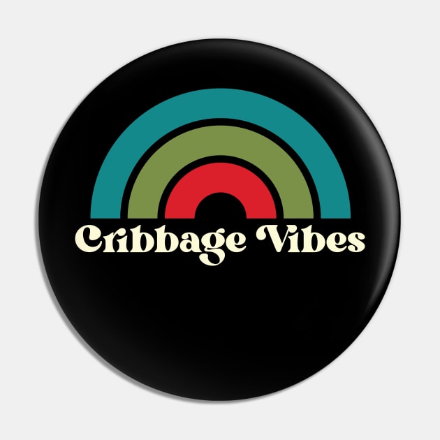 Cribbage Vibes Cribbage Player Pin by Huhnerdieb Apparel