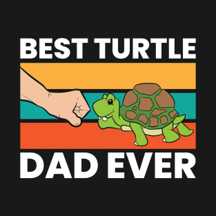 Best Turtle Dad Ever T-Shirt