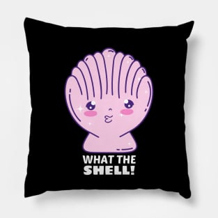 What the Shell! - Shell Pun Pillow