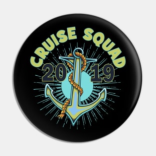 Cruise Squad 2019 Vacation Pin