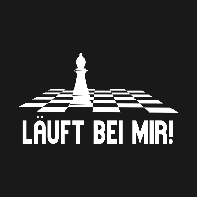 Läuft Bei Mir Schach Läufer Lustiges Schachspieler by Foxxy Merch