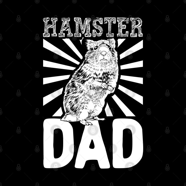 Hamster lover - Hamster Dad by Modern Medieval Design