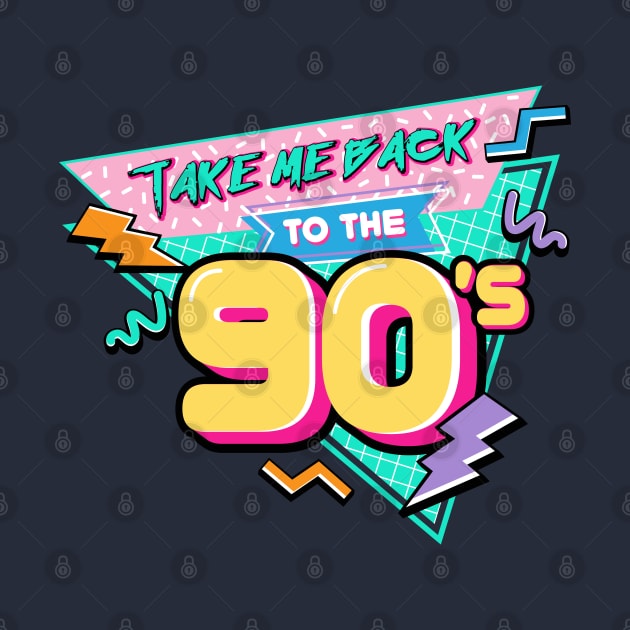 Take me back to The 90s by andantino