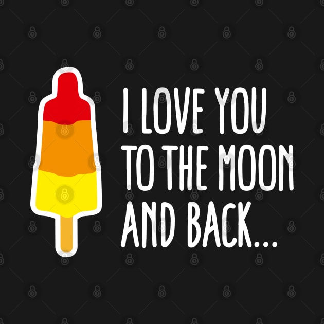 I love you to the moon and back rocket popsicle by LaundryFactory