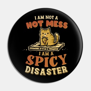 Spicy Disaster Pin