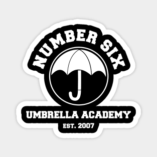 UMBRELLA ACADEMY NUMBER SIX Magnet