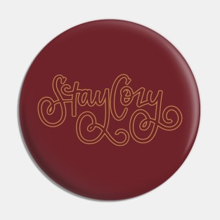 Stay Cozy Pin