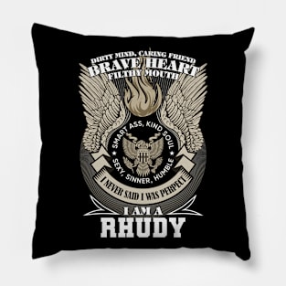 I Am A rhudy I Never Said I Was Perpect, Family Name, Funny Name Pillow